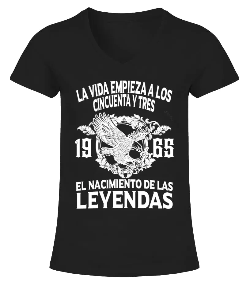 La vida empieza a lo cincuenta y tres. 1965 : El nacimiento de las leyendas Camiseta cuello pico Mujer